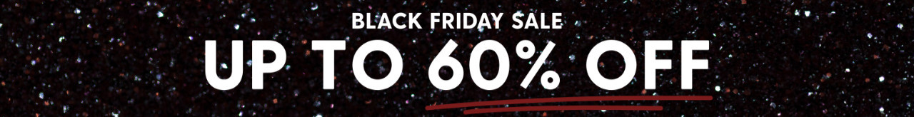 Black Friday Sale - Up to 60% Off!