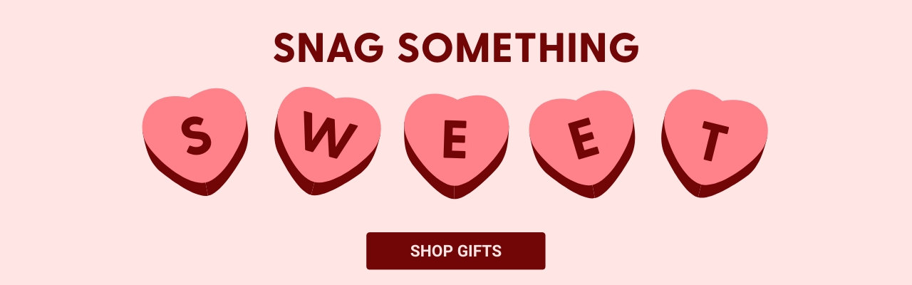 Snag Something Sweet - Shop Now!