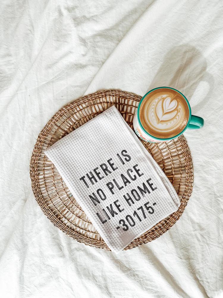 There Is No Place Like Home Custom Zip Code Tea Towel