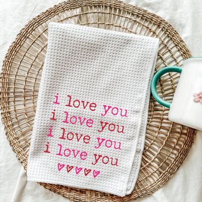 I Love You Valentine's Day Tea Towel | Valentine's Day Kitchen Towel | I Love You Tea Towel