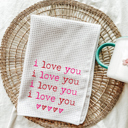  I Love You Valentine's Day Tea Towel | Valentine's Day Kitchen Towel | I Love You Tea Towel