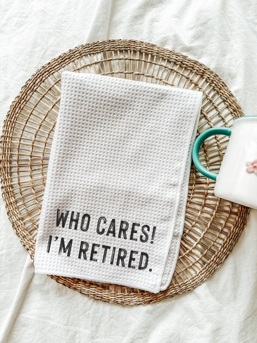 Who Cares! I'm Retired Funny Retirement Gift, Retirement Party Gift 