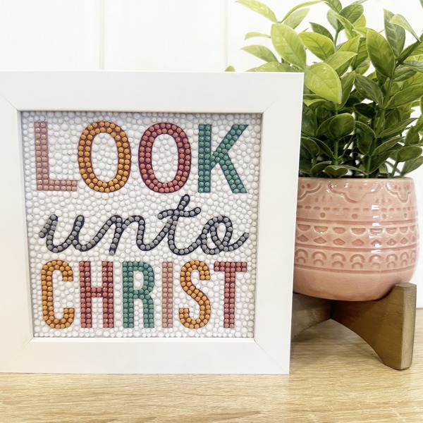 Look unto Christ Diamond Art Kit