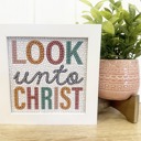  Look unto Christ Diamond Art Kit