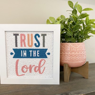 Trust in the Lord Diamond Art Kit