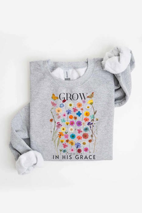 Grow in His Grace Fleece Women Graphic Sweatshirt 