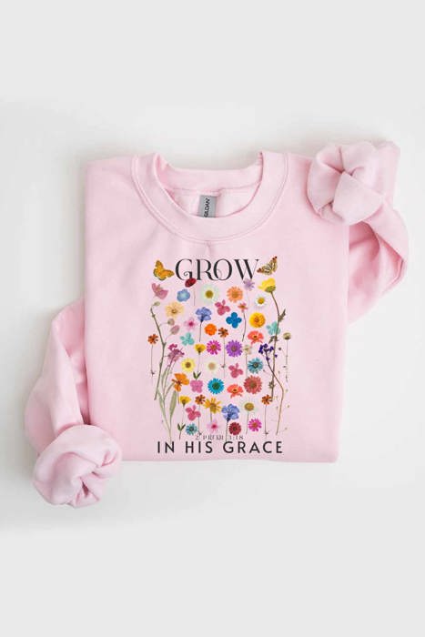 Grow in His Grace Fleece Women Graphic Sweatshirt 