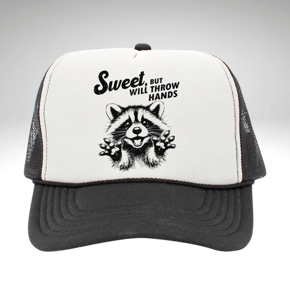 Sweet but Will Throw Hands Racoon Trucker Hat