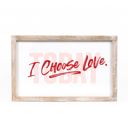 Choose Love Valentine's Day Signs