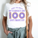 XXL White Donut You Know My Students Are 100 Days Smarter Adult Graphic Tee, 100th Day Of School Teacher Shirt 