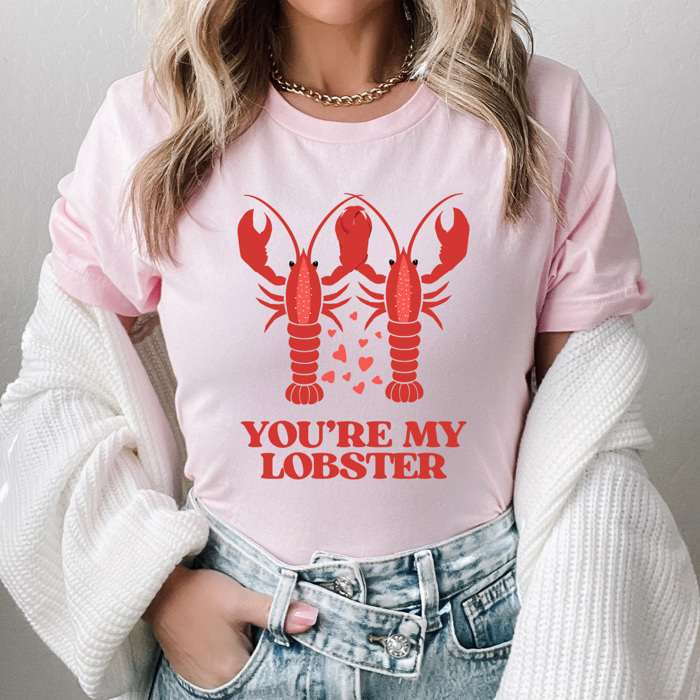 You're My Lobster Graphic Tee, TV Show Valentines Shirt