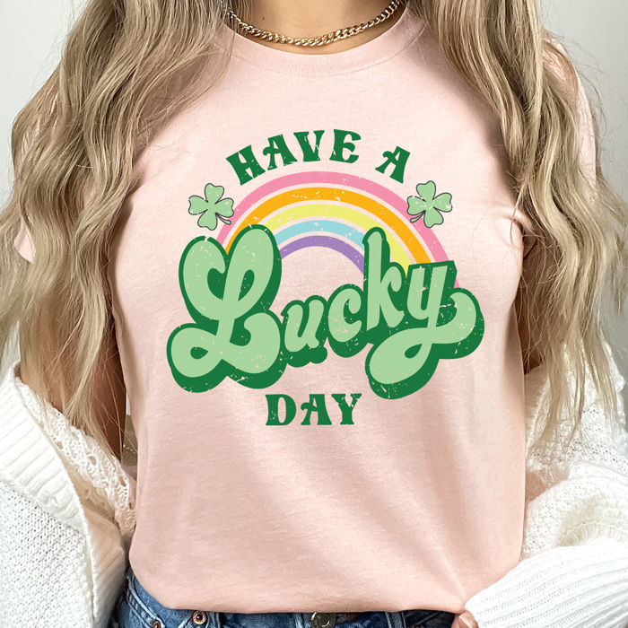 Have A Lucky Day Graphic Tee, St Patrick's Day Shirt, Shamrock And Rainbow Tee 