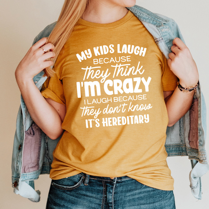 My Crazy Is Hereditary Graphic Tee, Funny Crzy Family Shirt, Funny Sarcastic Tee