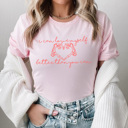 XXL Pink I Can Love Myself Better Than You Can Graphic Tee, Galentines Day Shirt