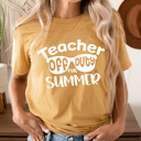 XXL Mustard Teacher Off Duty For Summer Graphic Tee, Schools Out Shirt, Last Day Of School Tee