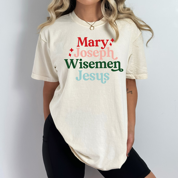 Mary Joseph Wisemen Jesus Comfort Colors Tee, Jesus Birth Shirt, Christmas Holiday Graphic Tee