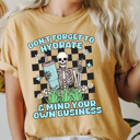 XXL Mustard Don't Forget To Hydrate Comfort Colors Tee, Mind Your Own Business, Skeleton Checkered 