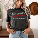 Medium Charcoal Have Yourself A Merry Little Christmas Graphic Tee, Holiday Graphic Tee