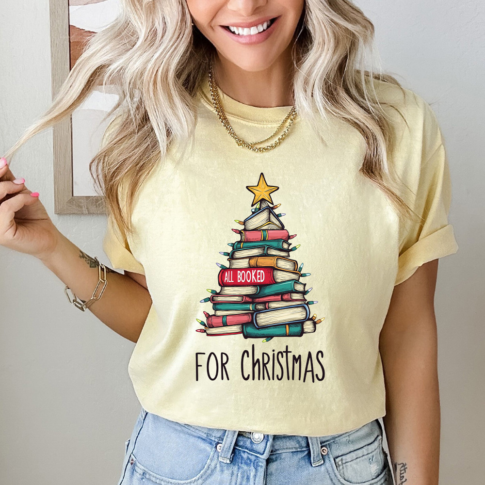 All Booked For Christmas Comfort Colors Tee, Books Christmas Tee