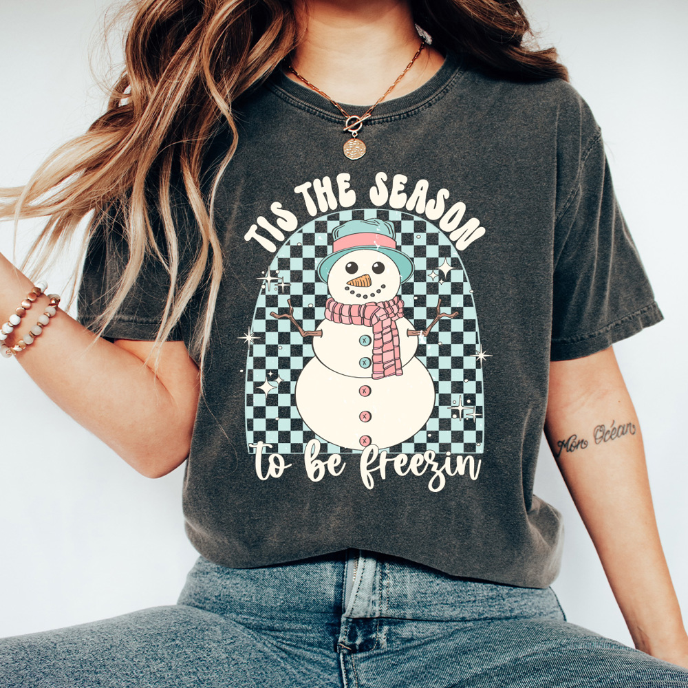 Tis The Season To Be Freezing Comfort Colors Tee, Winter Snowman Shirt 