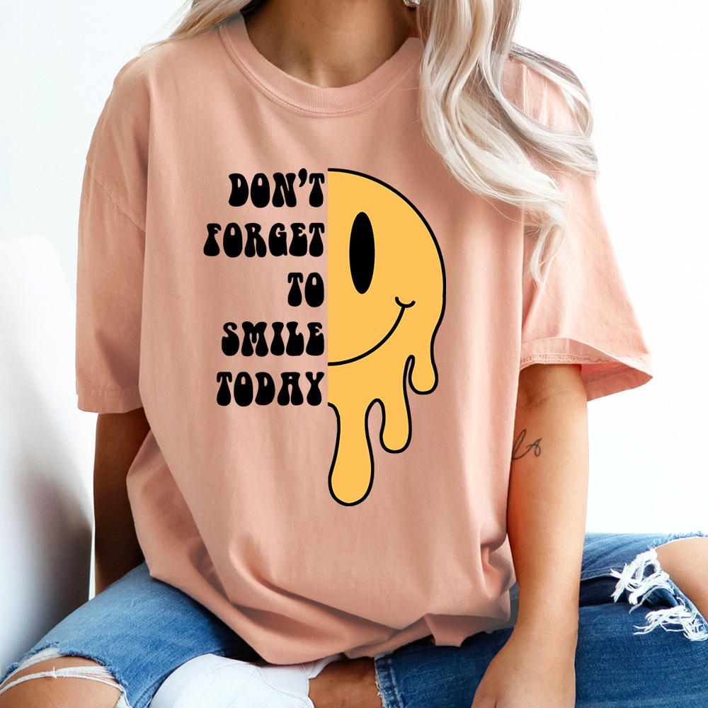 Don't Forget To Smile Today Comfort Colors Tee, Melting Smiley Face Shirt