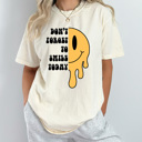 XXL Ivory Don't Forget To Smile Today Comfort Colors Tee, Melting Smiley Face Shirt