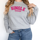  Single Season Comfy Sweatshirt, Singles Day Fleece Pull Over 