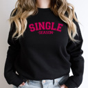 Large Black Single Season Comfy Sweatshirt, Singles Day Fleece Pull Over 