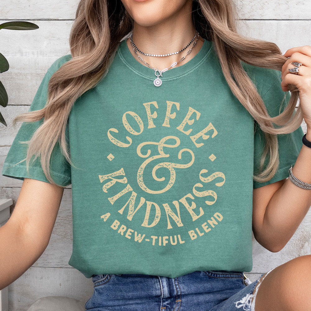 Coffee & Kindness Cofort Colors Tee, A Brewtiful Blend Coffee Shirt 