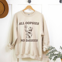  All Oppsies No Daisies Fleece Sweatshirt, Cute Bear Pullover 