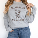  All Oppsies No Daisies Fleece Sweatshirt, Cute Bear Pullover 