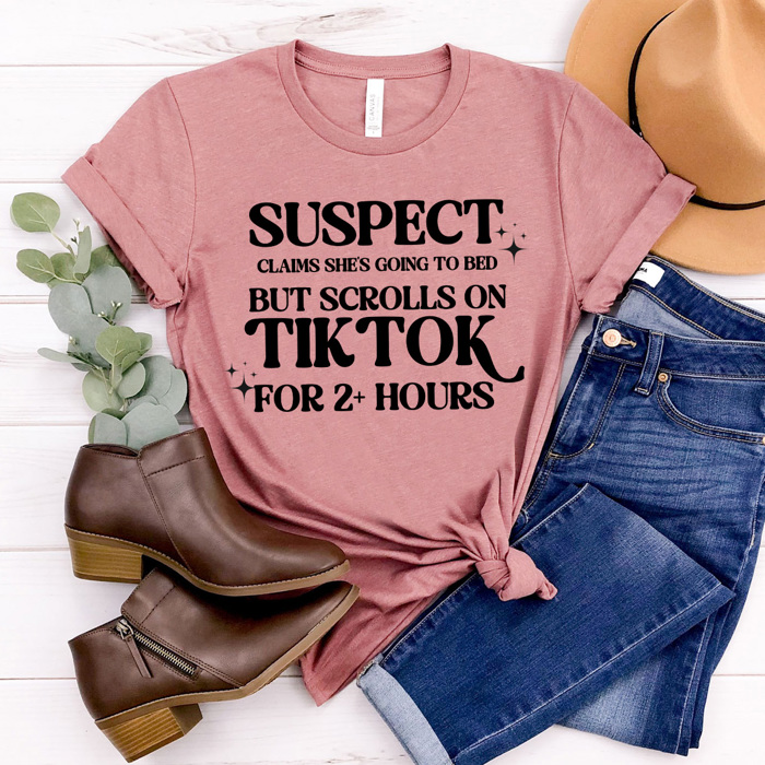 Suspect Scrolls On Tik Tok For Two Hours Graphic Tee, Funny Shirt