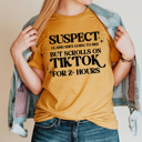 XXL Mustard Suspect Scrolls On Tik Tok For Two Hours Graphic Tee, Funny Shirt