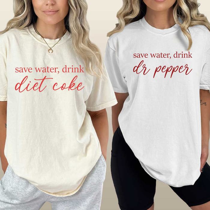 Save Water Drink Soda Comfort Colors, Caffeine Lover Shirt