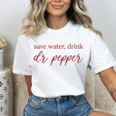 Small White Save Water Drink Soda Comfort Colors, Caffeine Lover Shirt