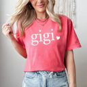 Small Watermelon Gigi Mom Heart Comfort Colors Tee, Mother's Day Shirt, Abuela, Auntie, Gigi, Grammy, Grandma, Mama, Mimi, Mom, Mommy, Nana, Nany, Oma, Wifey