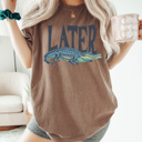 XXL Espresso Later Gator Comfort Colors Tee, See Ya Latter Gator Shirt, Aligator Tee