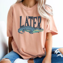 XXL Peachy Later Gator Comfort Colors Tee, See Ya Latter Gator Shirt, Aligator Tee