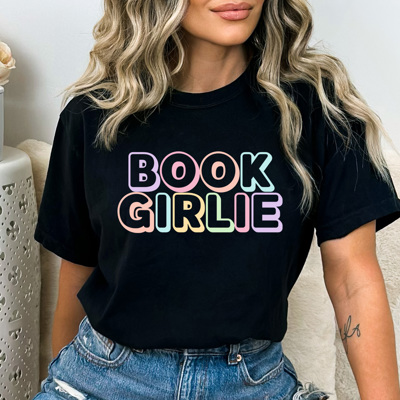 Book Girlie Comfort Colors Tee, Book Tok Printed Tee, Reading Books Shirt 