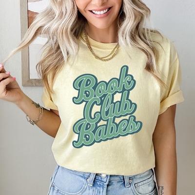 Book Club Babes Comfort Colors Tee, Reading Books Printed Tee, Book Tok Shirt 