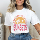XXL White Forever Chasing Sunsets Comfort Colors Tee, Summer Beach Printed Tee, Sunset Summer Tee
