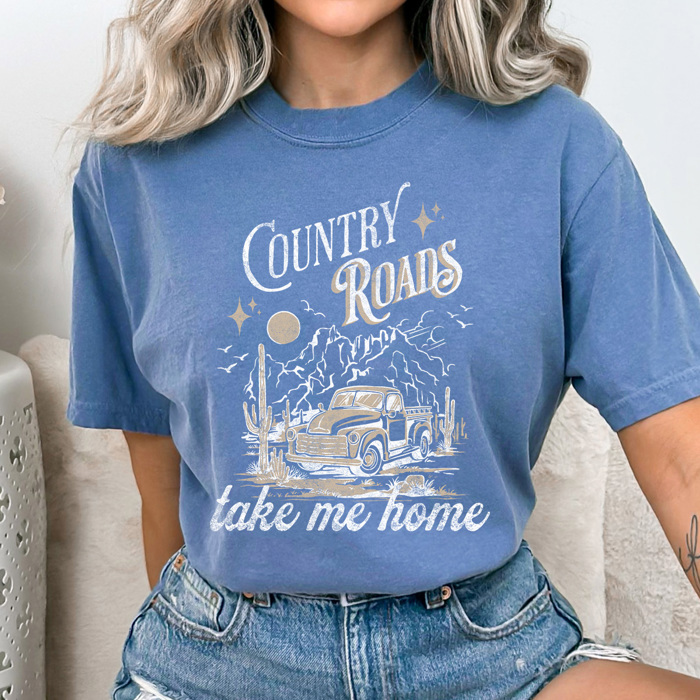 Country Roads Take Me Home Comfort Colors Tee, Country Vibes Printed Tee, Country Music Shirt 
