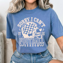 XL Blue Jean Sorry I Can't It Is Football Season Comfort Colors Tee, Funny Football Mom Printed Tee, Funny Game Day Shirt 