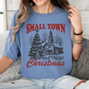 XL Blue Jean Samll Town Christmas Comfort Colors Tee, Holiday Graphic Tee, Winter Wonderland Shirt 