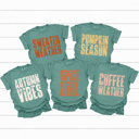Medium Light Green Fall Season Vibes Comfort Colors Tees, Pumpkin Season Printed Tee, Sweater Weather, Autumn Vibes, Spice Girl, Coffee Weather 