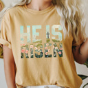 XXL Mustard He Is Risen Comfort Colors Tee, Easter Worship Floral Graphic Tee, Spring Jesus Shirt 