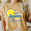 Medium Mustard Jesus Be Making Lemonade Comfort Colors Tee, Jesus Spring Graphic Tee, Worship Easter Shirt 