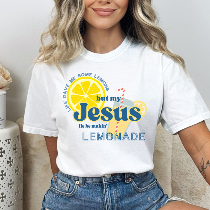 Jesus Be Making Lemonade Comfort Colors Tee, Jesus Spring Graphic Tee, Worship Easter Shirt 