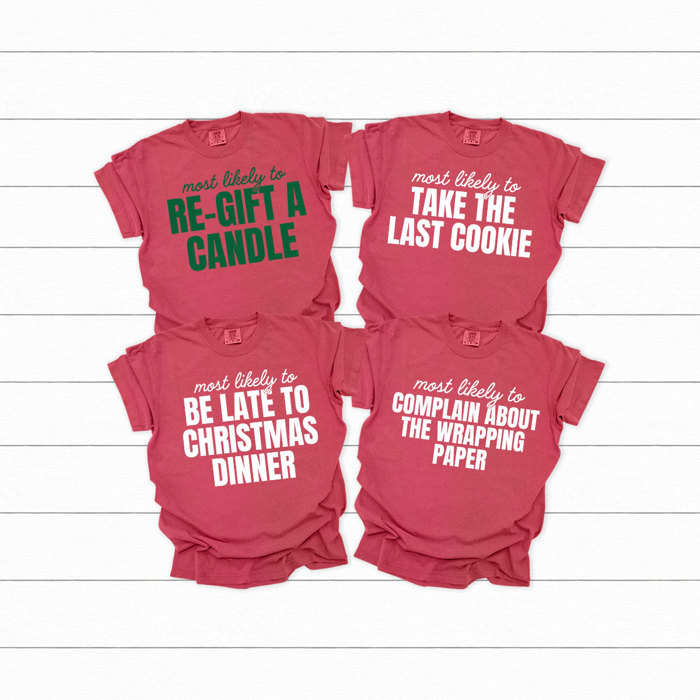 Most Likely To Christmas Comfort Colors Tee, Funny Holiday Tee, Christmas Day Matching Shirts