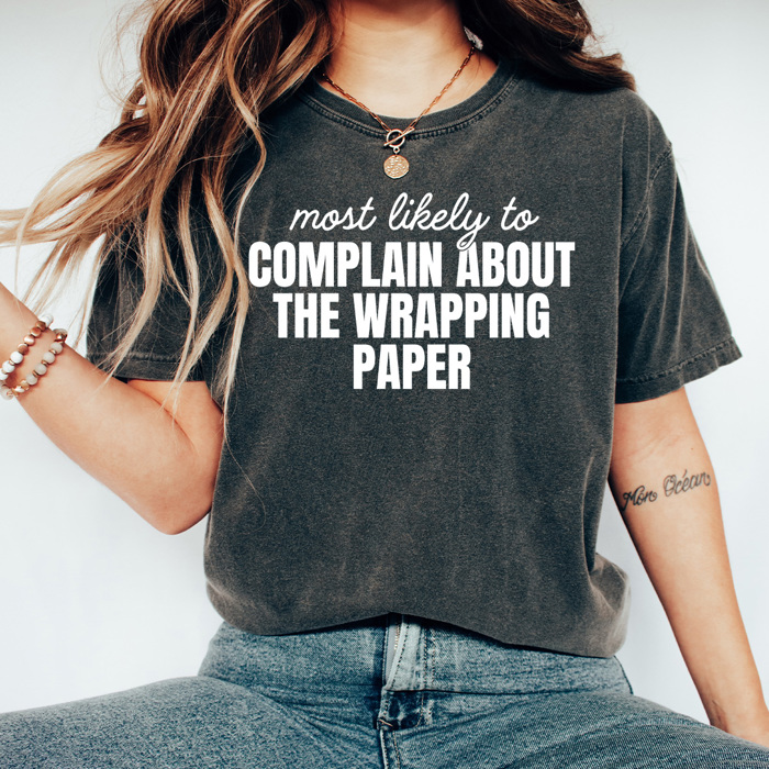 Most Likely To Christmas Comfort Colors Tee, Funny Holiday Tee, Christmas Day Matching Shirts